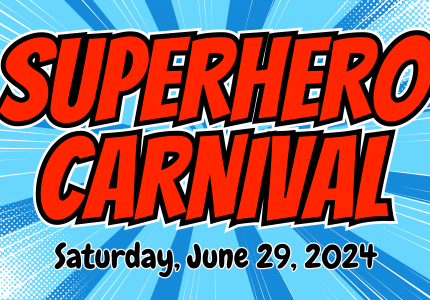 Superhero Carnival June 29th from noon to 3 p.m.